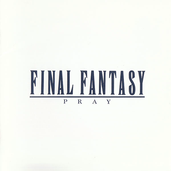Final Fantasy Vocal Collections I - Pray - cover