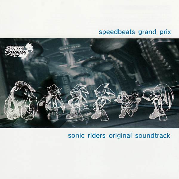 Sonic Riders Original Soundtrack "Speedbeats Grand Prix" cover