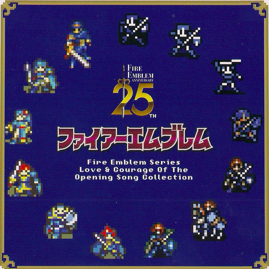 Fire Emblem Series Love & Courage of The Opening Song Collection cover