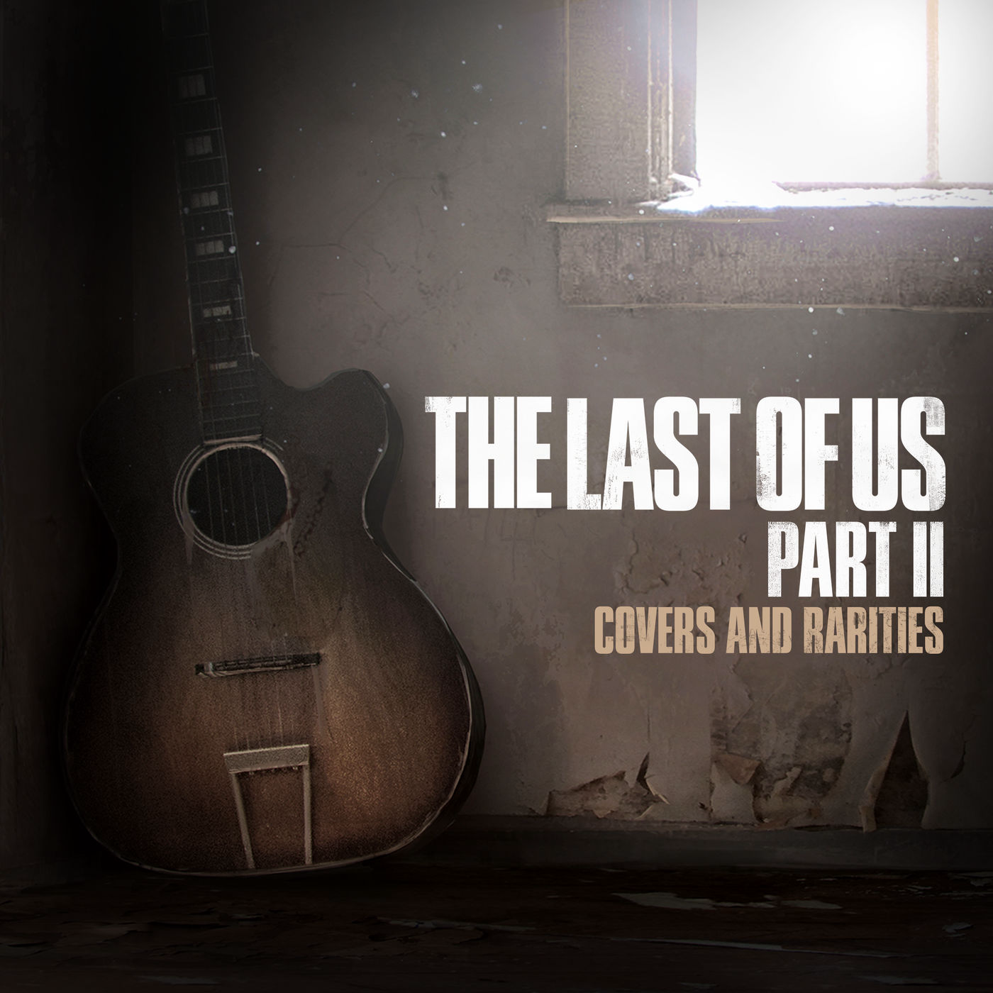The Last of Us Part II: Covers and Rarities cover