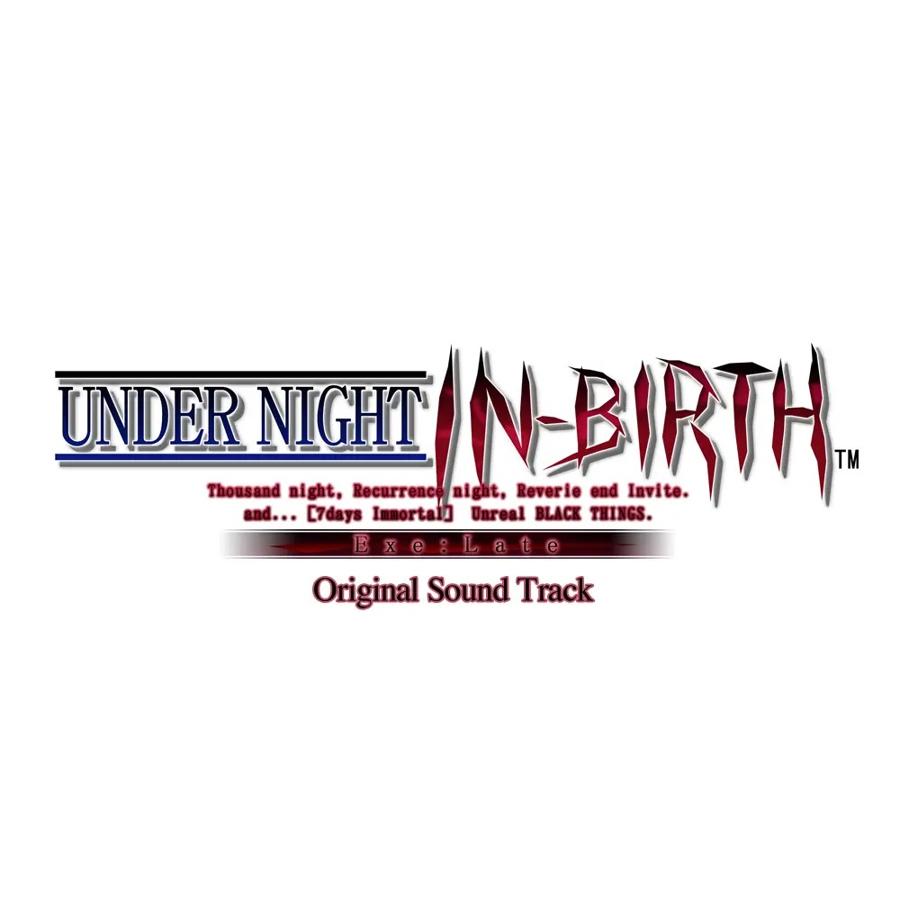 Under Night In-Birth Exe:Late Original Soundtrack cover