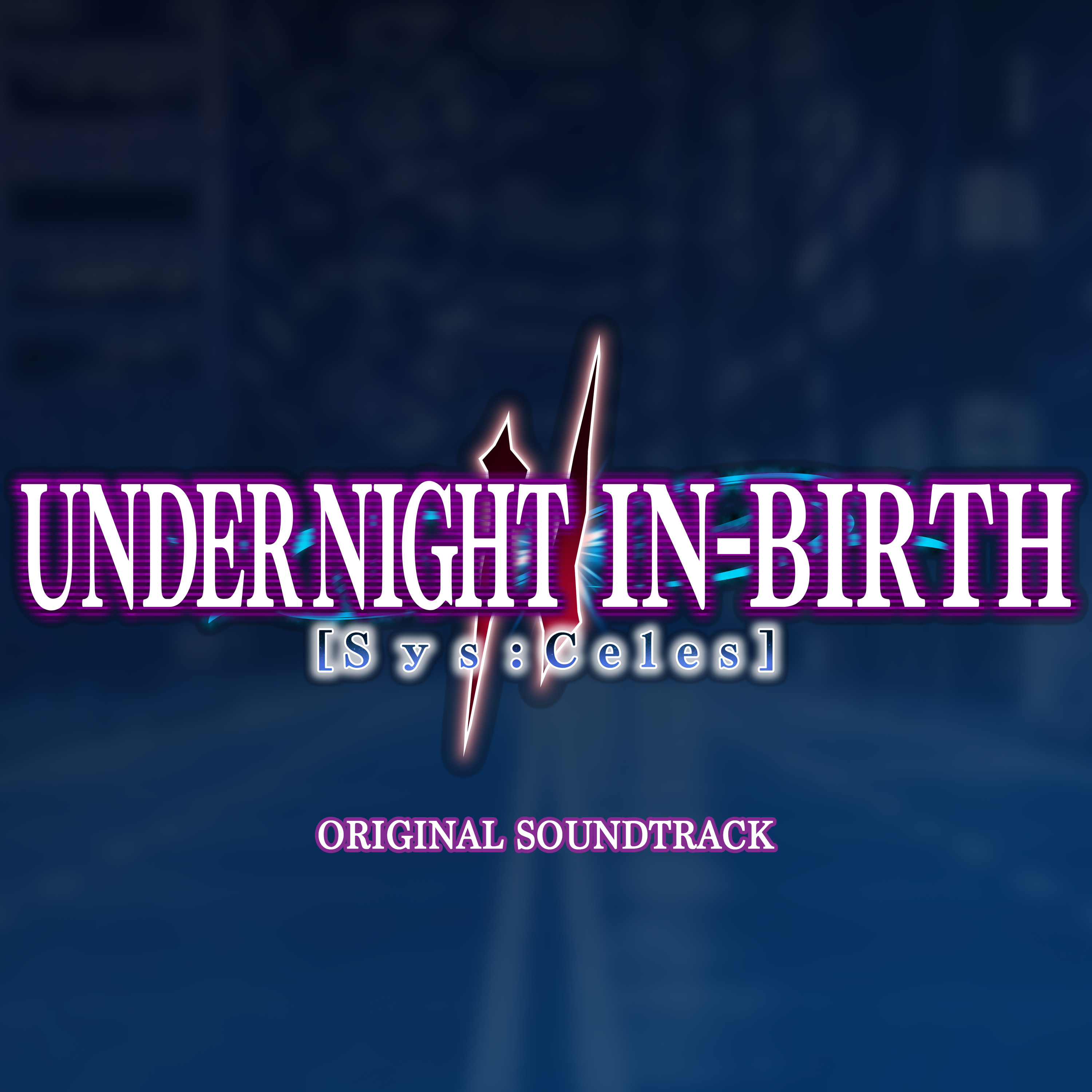 Under Night In-Birth II Sys:Celes (Original Soundtrack) cover
