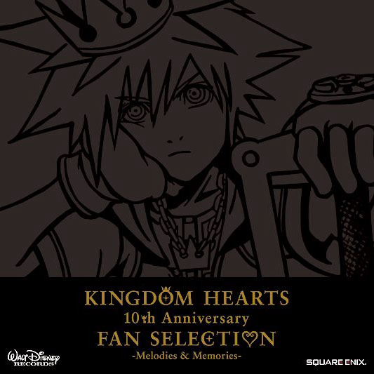 Kingdom Hearts 10th Anniversary Fan Selection - Melodies & Memories cover