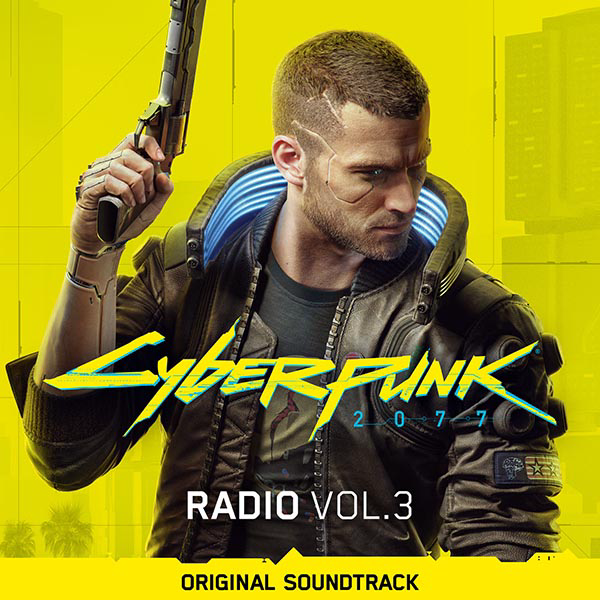 Cyberpunk 2077: Radio Vol. 3 Original Soundtrack cover