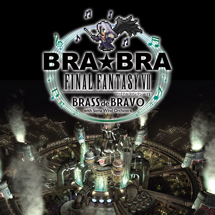 BRA★BRA Final Fantasy VII BRASS de BRAVO cover