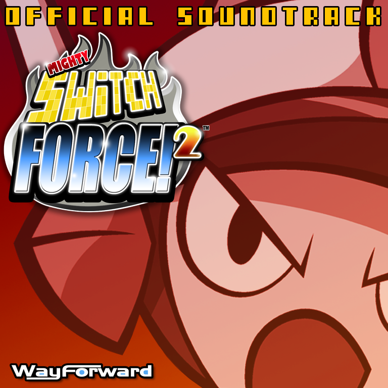Mighty Switch Force 2 Official Soundtrack cover