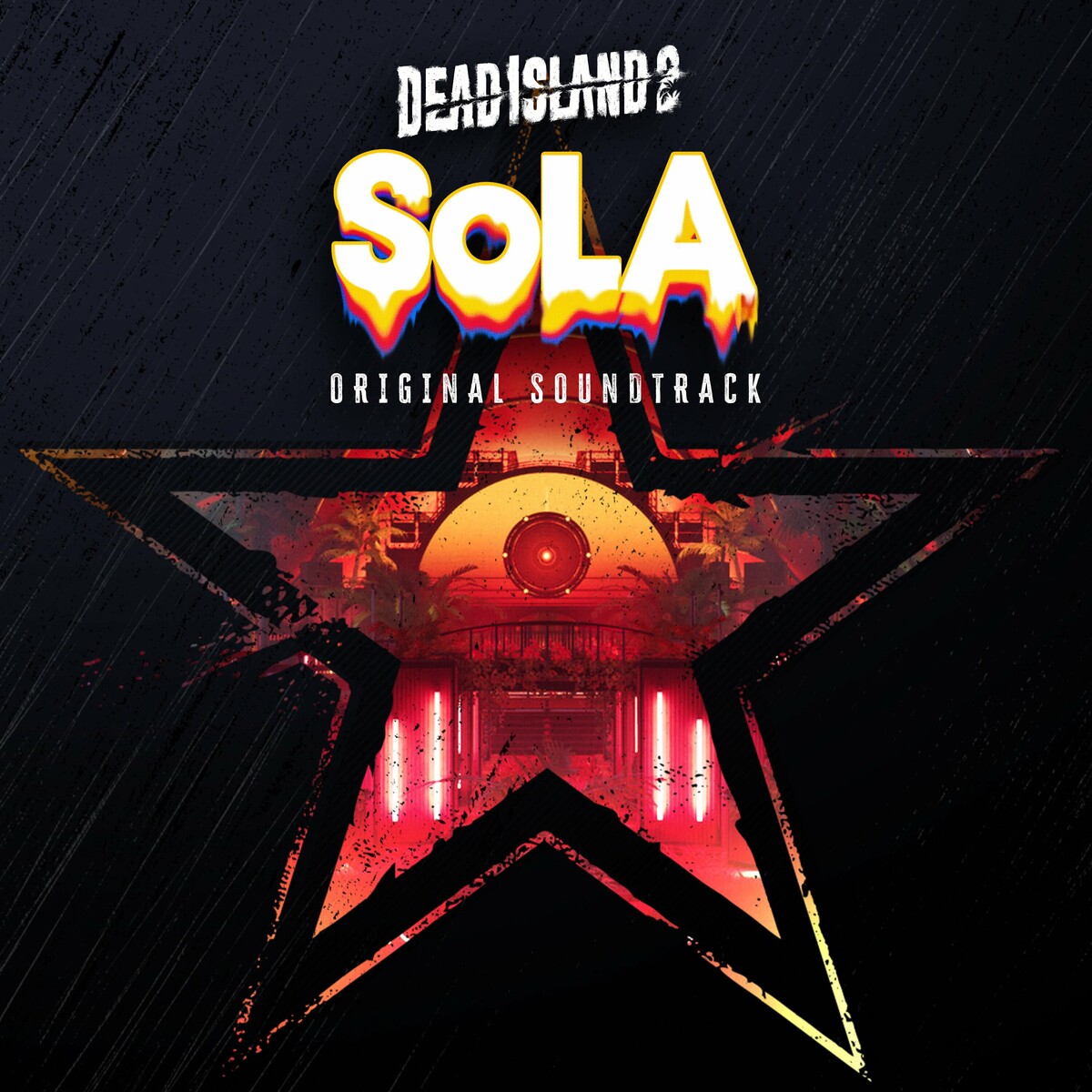 Dead Island 2 SoLA (Original Soundtrack) cover