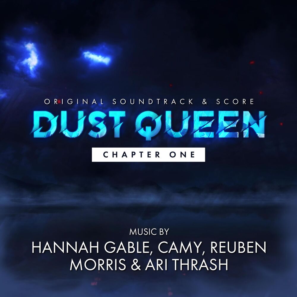RWBY: Dust Queen - Chapter One Original Soundtrack cover
