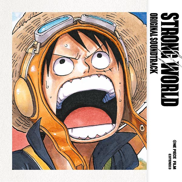 One Piece Film: Strong World Original Soundtrack cover