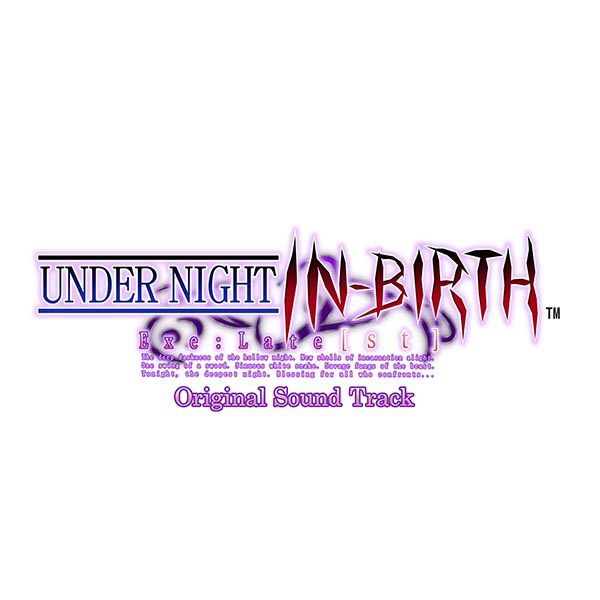 Under Night In-Birth Exe:Late[st] Original Soundtrack cover
