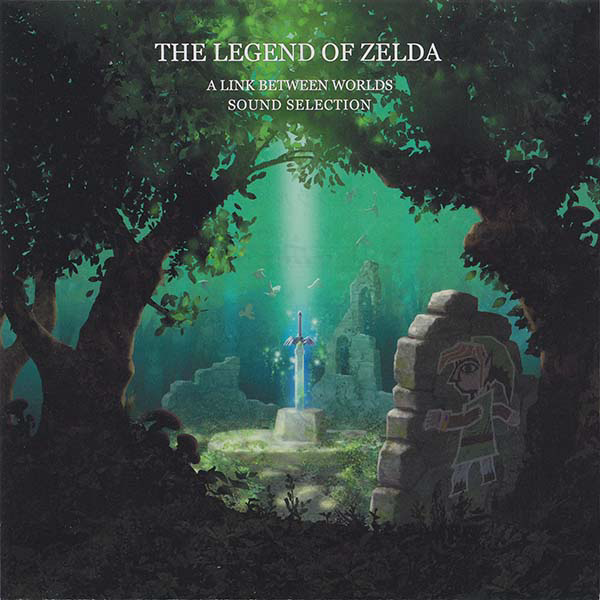 The Legend of Zelda: A Link Between Worlds Original Soundtrack cover