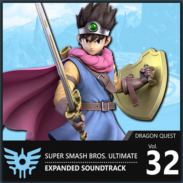 Vol. 32: Dragon Quest ♪ Super Smash Bros. Ultimate Expanded Soundtrack cover