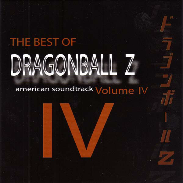 Dragonball Z American Soundtrack: The Best of Dragonball Z, Vol.4 cover