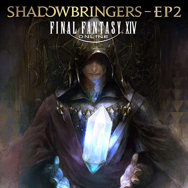 Final Fantasy XIV: Shadowbringers - EP2 cover