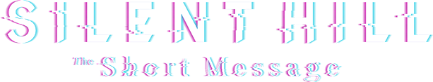 Silent Hill: The Short Message logo