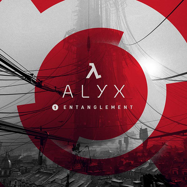 Half-Life: Alyx Soundtrack - Chapter 1: Entanglement cover